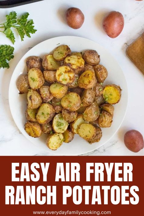 Air Fryer Ranch Potatoes are a delicious and creamy summer side vegetable and served up in just 20 minutes! Lil Potatoes Recipe Air Fryer, Air Fryer Ranch Potatoes, Starchy Sides, Russet Potato Recipes, Air Fryer Recipes Chicken Thighs, Air Fry Potatoes, Burger Side Dishes, Ranch Potatoes, Easy Vegetable Side Dishes