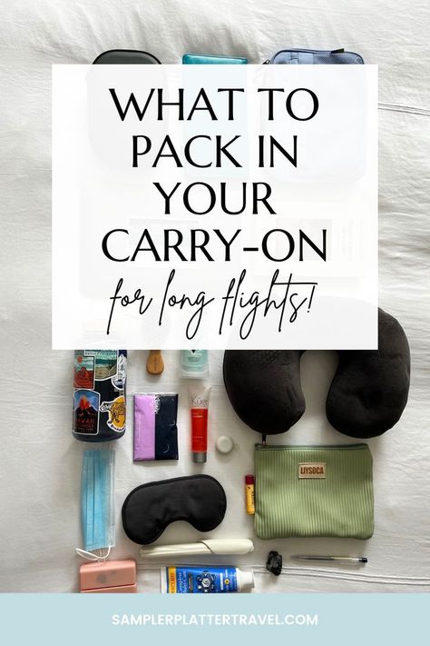 5 Must-Haves for a Long Flight (Carry-On Essentials) https://www.theworldaccordingtome.org/travel-tips-and-advice/?5-must-haves-for-a-long-flight-carry-on-essentials #2_Week_Packing_List #Week_Packing_List #Trip_Essentials_Packing_Lists #Holiday_Packing_Lists Carryon Essentials Long Flights, Personal Bag Airplane List, Carry On Long Flight, Airline Packing Tips, Plane Trip Essentials Long Flights, 15 Day Trip Packing, Plane Kit Travel, Carry On International Flight, Long Haul Carry On Essentials