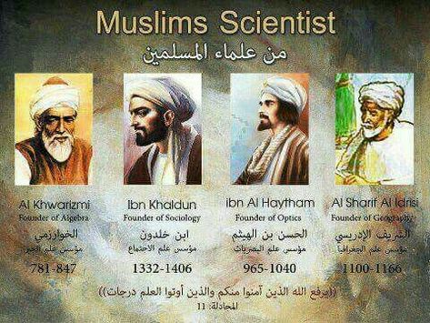 Muslim scientists. Pride of Muslims Islam And Science, Motivation For Kids, History Of Islam, Islamic History, Physics And Mathematics, Muslim Men, History Of Science, Islamic Teachings, Knowledge Quotes