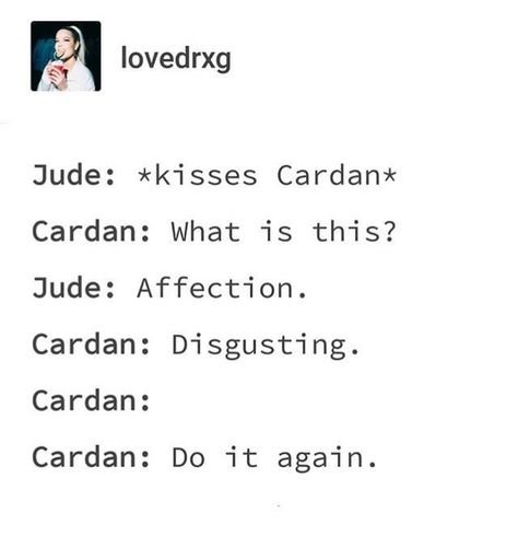 Jude And Cardan Quotes, Cardan E Jude, Jude X Cardan, Cardan And Jude Fanart, Prince Cardan, Prince Meme, Cardan And Jude, Jude And Cardan, Prince Quotes