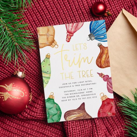 Tree Trimming Party, Fun Christmas Party Ideas, Christmas Tree Trimming, Colorful Ornaments, Holiday Party Themes, Christmas Invitation, Ornaments Christmas Tree, Foil Invitations, Tree Trimming