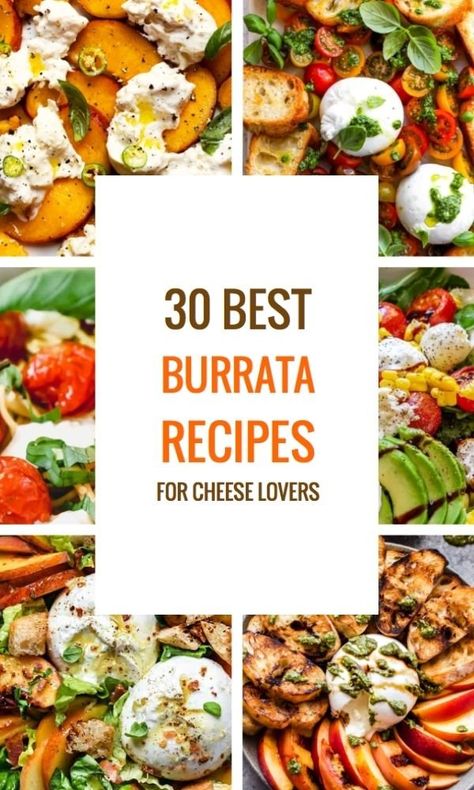 Best Burrata Appetizer, How To Use Burrata Cheese, What Is Burrata Cheese, Burrata Meal Ideas, How To Eat Burrata Cheese, Appetizers With Burrata Cheese, Burrata Cheese Salad, Burrata Appetizer Recipes, What To Do With Burrata Cheese