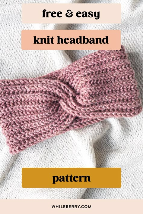 Knitting headbands with a twist doesn't have to be complicated! Learn how to knit basic twist headband with this easy knitting pattern. Find this headband pattern at whileberry.com. Knit Or Crochet Headbands, Headband Pattern Free Knitting, Headband Knitting Patterns Free Easy, Free Headband Knitting Pattern, Jersey Knit Headband Pattern, Twisted Knit Headband, Brioche Headband Pattern, Twist Knit Headband Pattern, How To Knit Headband