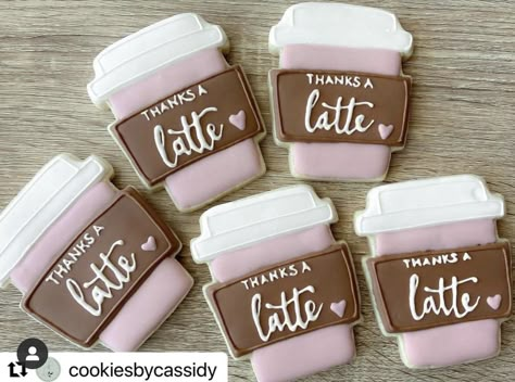 To Go Coffee Cup Cookies Decorated, Thanks A Latte Cookies, Latte Cookies Decorated, Coffee Cup Sugar Cookies, Coffee Cookies Decorated, Coffee Cup Cookies, Coffee Cup Cookie, Coffee Sugar Cookies, Decorated Biscuits