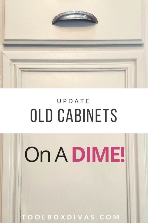 Update Old Kitchen Cabinets on a Dime - Toolbox Divas Update Kitchen Cabinets, Painting Oak Cabinets, Old Kitchen Cabinets, Diy Kitchen Renovation, Beautiful Kitchen Designs, Old Cabinets, Gorgeous Kitchens, Diy Renovation, Kitchen Cabinetry