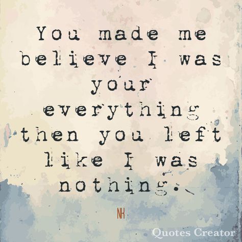 I will never forget that you left me... KARMA will find you and give you what you deserve I Have Nothing Left To Give, You Wont Find Me Where You Left Me Quotes, Just Because I Left Doesnt Mean I Dont Love You, When You See Me With What I Deserve, You Left Me Quotes Relationships, You Deserve Someone Who Is Terrified To Lose You, Forget How You Feel Remember What You Deserve, Left Me Quotes, You Never Loved Me