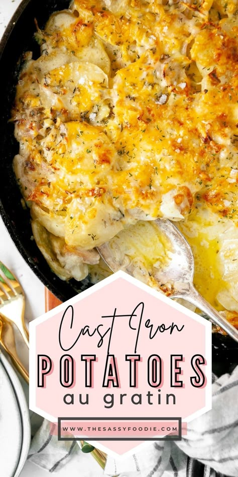 Cast Iron Skillet Potatoes, Iron Skillet Potatoes, Scalloped Potatoes Au Gratin, Au Gratin Potato Recipes, Skillet Dinner Recipes, Skillet Potatoes, Iron Skillet Recipes, Cast Iron Skillet Recipes, Potatoes Au Gratin