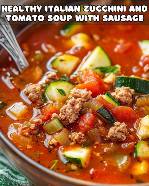 Healthy Italian Zucchini and Tomato Soup with Sausage: A Hearty and Flavorful Meal Zucchini Soup Recipes, Italian Soup Recipes, Sausage Ingredients, Sweet Chili Chicken, Zucchini Tomato, Italian Sausage Soup, Healthy Italian, Healthy Zucchini, Bacon Salad