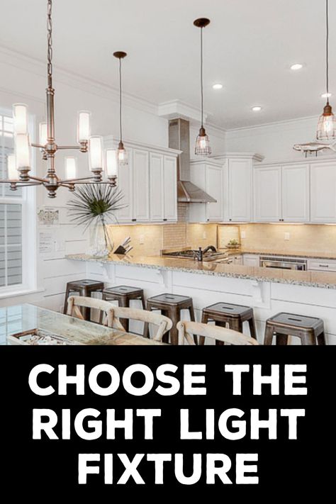 How to Choose the Right Light Fixture Choosing Light Fixtures, Light Fixtures Open Floor Plan, Kitchen Lighting Design Layout, Light Fixture Combinations, Coordinating Light Fixtures Open Concept, Whole House Lighting Fixtures, Kitchen Lighting Placement, Coordinating Light Fixtures, House Lighting Fixtures