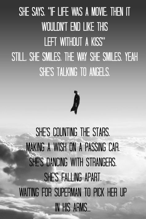 He asked me where I've been. I told him I was waiting for my own Superman. He said "I love that .. and I'm right here" ... He lied. Superman Quotes, Waiting For Superman, Romantic Poems, Lois Lane, Best Friend Lyrics, Music Heals, I Love Music, Greatest Songs, All Music