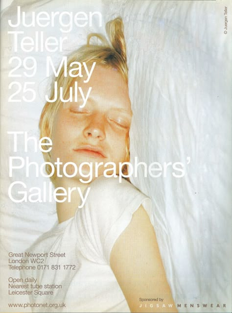 Visuell Identitet, Juergen Teller, Photographers Gallery, Foto Art, A Magazine, Exhibition Poster, Kate Moss, Photography Inspo, Photo Posters