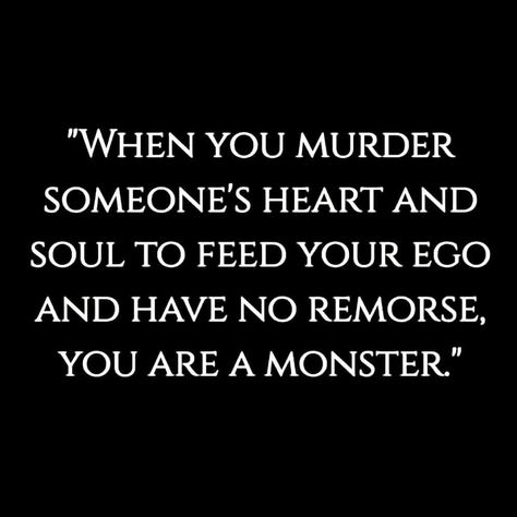 True Evil Quotes, Quotes About Being Evil, Cruel People Quotes, Using People Quotes, Evil People Quotes, Evil Quotes, Narcissism Quotes, Betrayal Quotes, Narcissism Relationships