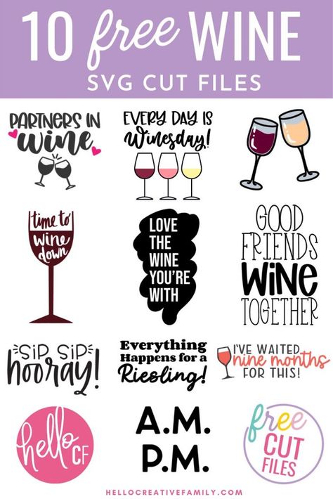 10 Free Wine SVG Files Including Every Day Is Winesday - Hello Creative Family Cricut For Wine Glasses, Cricut Wine Glass Ideas Sayings, Free Wine Glass Svg, Wine Bag Svg Free, Fun Wine Glass Sayings, Wine Sayings Svg, Free Wine Svg Files For Cricut, Wine Glass Svg Free Files For Cricut, Free Wine Svg