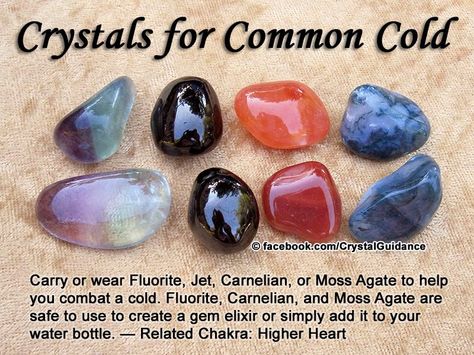 Crystals for the Common Cold: Fluorite, Jet, Carnelian, Moss Agate Crystals For Healing, About Crystals, Crystal Power, Spiritual Crystals, Crystal Therapy, Common Cold, Crystal Energy, Crystal Healing Stones, Rocks Crystals