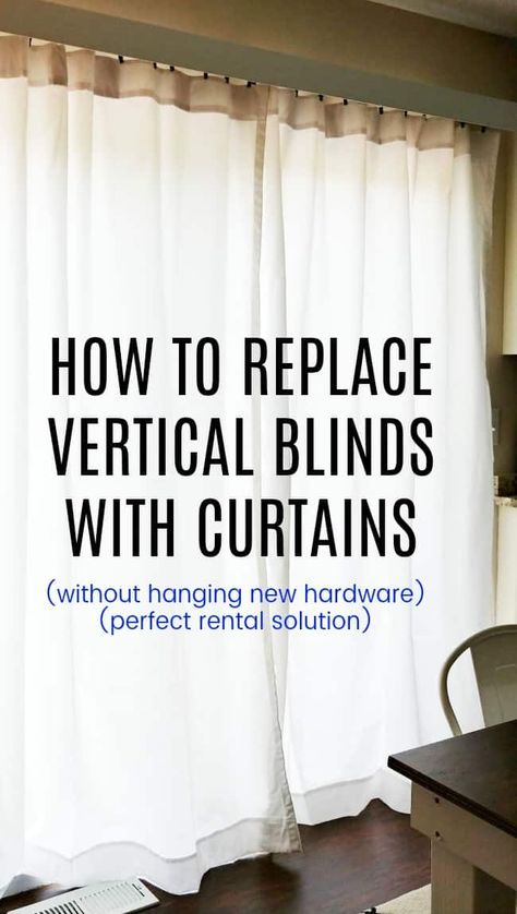 If you are looking for the solution on how to replace vertical blinds with curtains because you either don't want to hang new hardware or needing a solution for vertical blinds in your rental then look no further. Replace Vertical Blinds With Curtains, Vertical Blinds With Curtains, Replace Vertical Blinds, Blinds With Curtains, Vertical Blinds Makeover, Vertical Blinds Alternative, Sliding Door Blinds, Door Blinds, Vertical Blinds Curtains