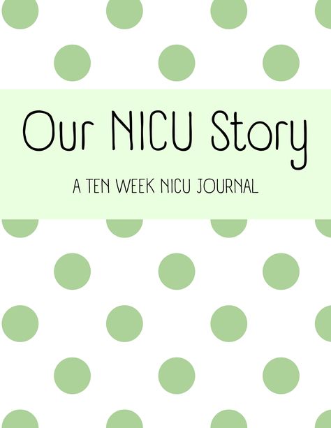 Ten Week NICU Journal Printable Journal, Hard Days, Milestone Cards, Day By Day, Daily Journal, Journal Printables, Helpful Tips, Remote Work, My Daughter