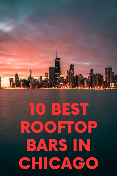 The Windy City has a sky-high destination, from Downtown Chicago to The Loop and River North. Check out the best rooftop bars in Chicago. Rooftop Bars Chicago, Travel Consultant Business, Rooftop Chicago, Chicago Nightlife, Chicago Bars, Best Rooftop Bars, Rooftop Bars, My Kind Of Town, Future Jobs