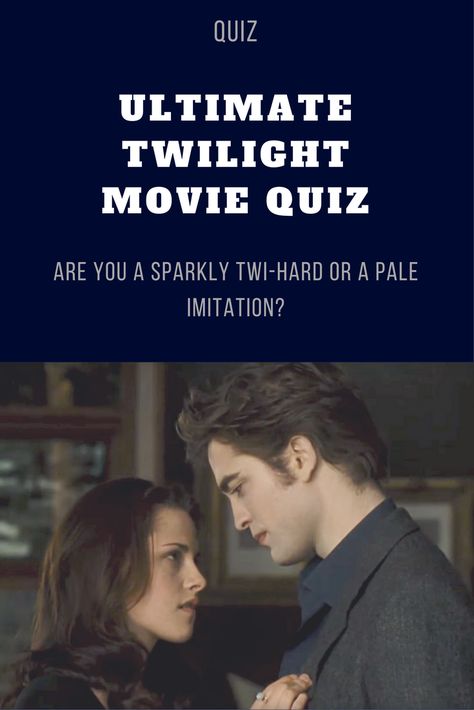 Twilight Buzzfeed Quiz, Twilight Quizzes, Twilight Quiz, Chick Flick Movies, Movie Quizzes, Twilight Facts, Twilight Scenes, Twilight Saga Books, Movie Quiz