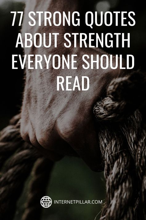 Strength Quotes Men, Building Strength Quotes, Always The Strong One Quote, Finishing Strong Quotes, Quotes To Encourage Him, Strong Quotes For Men, Army Strong Quotes, Hero Quotes Inspirational, Strength Quotes For Men