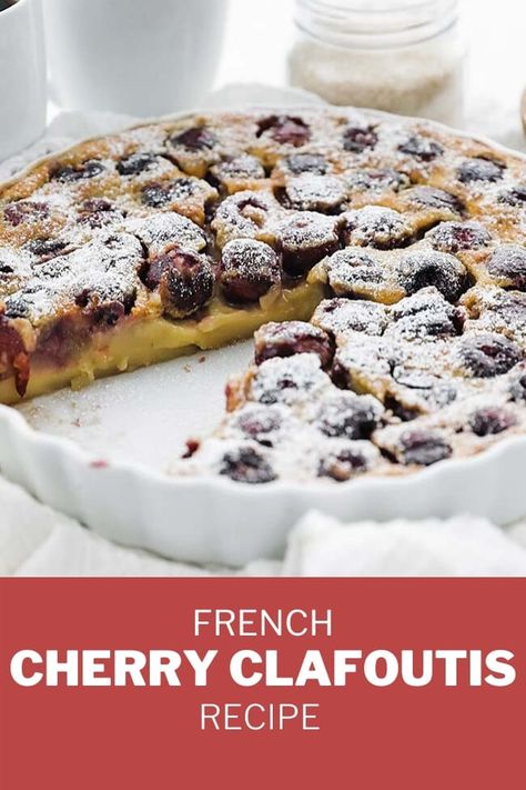 French Cherry Dessert, Cherry Cafloutis Recipe, Strawberry Clafoutis Recipe, Cherry Cloufuti, Cherry Dinner Recipes, Plum Apple Recipes, Cherry Plum Recipes, Berry Clafoutis, Cherry Clafoutis Recipe