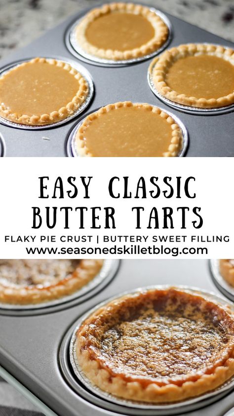 Best Butter Tart Filling, Individual Tart Recipes, Butter Tart Filling Recipe, Individual Tarts Desserts, Buttertarts Easy, Butter Tarts Recipe Without Corn Syrup, Runny Butter Tarts Recipe, Buttertarts Recipe Canada, Butter Tarts Recipe Easy