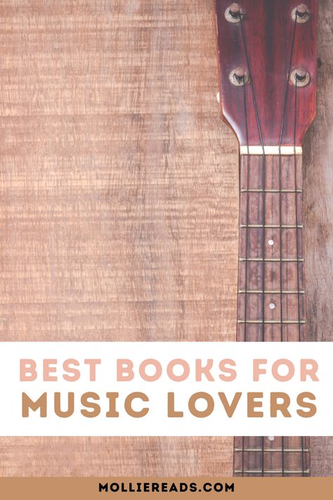 books-for-music-lovers Books And Music, Music Books, Songs For Book Lovers, Books With Playlists In Them, Books About Music, Books For Musicians, Music Books For Toddlers, Music Theory Books, Biography Books