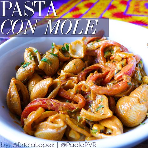 Bowl of Pasta con Mole Mole Recipes, Mole Enchiladas, Green Pozole, Mole Recipe, Roasted Corn, Frugal Meals, Budget Meals, Different Recipes, Recipe Using