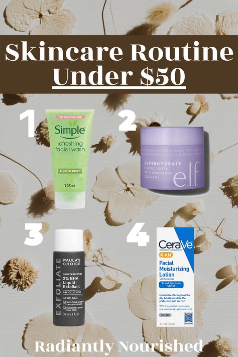 An Affordable Gentle Skincare Routine Under $50 Good Affordable Skincare, Budget Skincare Routine, Skin Care Routine 30s On A Budget, Skin Care On A Budget, Teen Skin Care Routine, Best Affordable Skin Care, Cheap Skin Care Routine, Skincare On A Budget, Skincare For Beginners