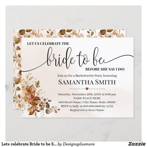 Bride To Be Invitation Card, Bride To Be Invitation, Celebrity Bride, Wedding Invitation Size, Fall Wedding Invitations, Bachelorette Party Invitations, Bridesmaid Cards, Wedding Gift Favors, Newlywed Gifts