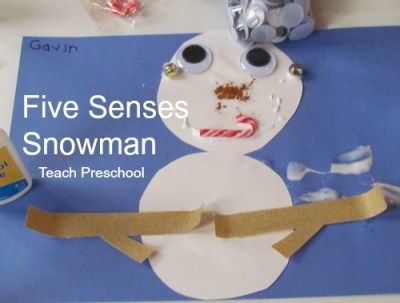 Five Senses Snowman by Teach Preschool 5 Senses Preschool, Snowman Activity, Snowman Activities, Our Five Senses, Simple Snowman, Five Senses Preschool, Winter Lesson Plan, Senses Preschool, Snowmen Activities