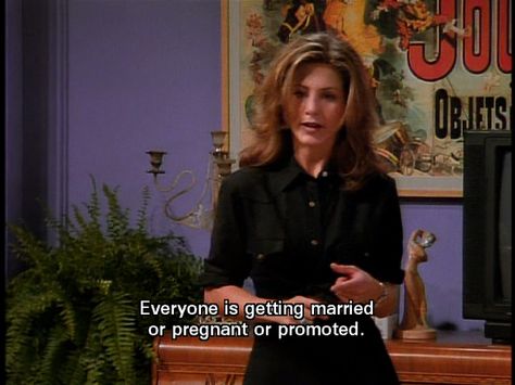 That horrible feeling you get when everyone seems to have their shit together but you: | 23 Times Rachel From “Friends” Perfectly Summarized What It's Like To Be In Your Twenties Rachel Green Quotes, Everyone Is Getting Married, Nancy Dow, Rachel Friends, Friends Moments, Friends Series, Rachel Green, Tv Quotes, Book Tv