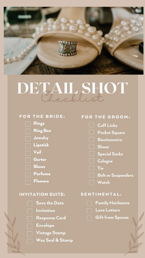 Photographer Day, Wedding Photography Detail Shots, Wedding Photography Shot List, Wedding Checklist Detailed, Wedding Photography List, Wedding Photo List, Photography List, Wedding Day Checklist, Wedding Photography Checklist