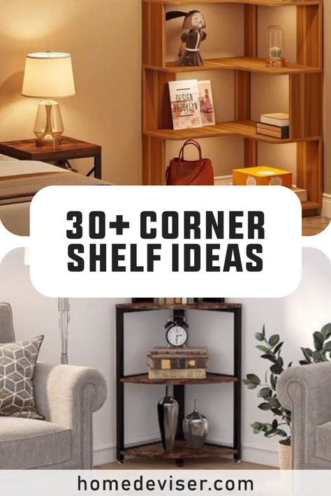 30+ Corner Shelf Ideas to Maximize Space and Style - Home Deviser Corner Bookshelf Ideas Living Room, Corner Ideas For Living Room, Corner Decorating Ideas Living Room, Corner Bookshelf Ideas, Bookshelf Ideas Living Room, Corner Shelf Diy, Corner Shelves Ideas, Corner Shelf Ideas, Corner Shelf Design