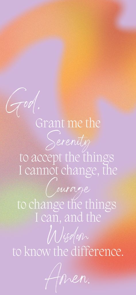 God, grant me the serenity to accept the things I cannot change, the courage to change the things I can, and the wisdom to know the difference. Serenity Prayer Quote Wallpaper, Serenity Prayer Wallpaper Iphone, Serenity Prayer Wallpapers, Serinty Prayer, Serenity Prayer Quote, Prayer Wallpaper, Courage To Change, Serenity Prayer, Phone Wallpaper Images