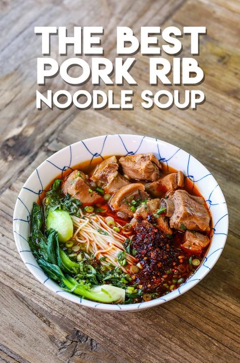 Pork Riblets, Pork Noodle Soup, Chili Oil Recipe, Country Style Pork Ribs, Seonkyoung Longest, Pork Noodles, Pork Soup, Noodle Soup Recipe, Asian Soup