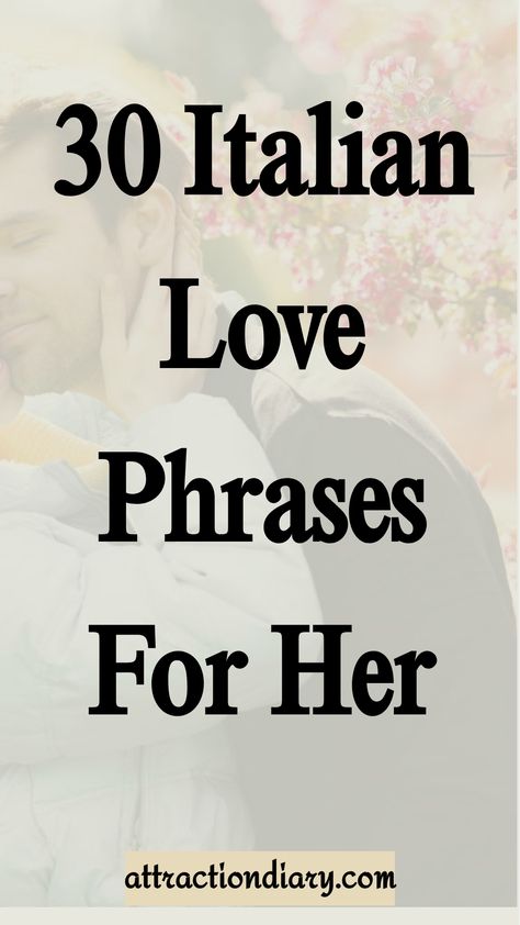 30 Italian Love Phrases For Her with a soft, romantic background. Beautiful Latin Phrases, Spanish Love Phrases, Italian Love Phrases, Streets Of Italy, Italian Love, Paragraphs For Him, Italy Street, Soul Mate Love, Stunning Scenery