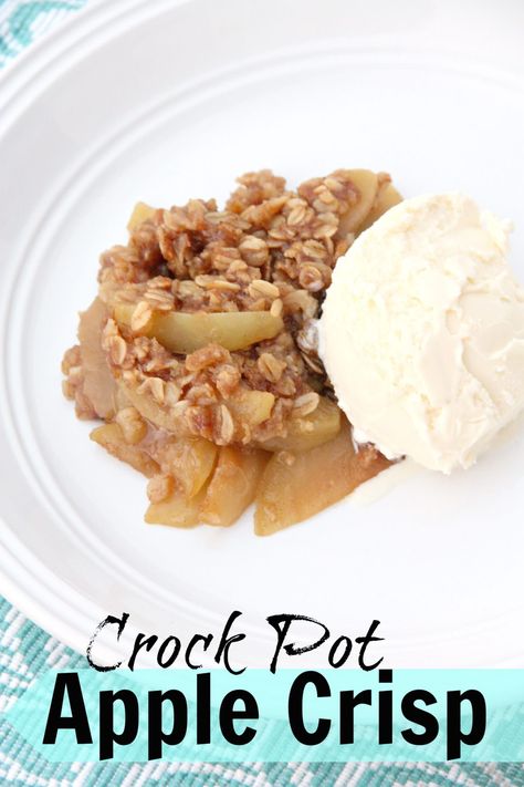 Crock Pot Apple Crisp Apple Crisp Slow Cooker, Crock Pot Apple Crisp Recipe, Crock Pot Apple Crisp, Slow Cooker Apple Crisp, Crockpot Apple Crisp, Slow Cooker Dessert, Crockpot Apple, Crockpot Desserts, Apple Crisp Recipe