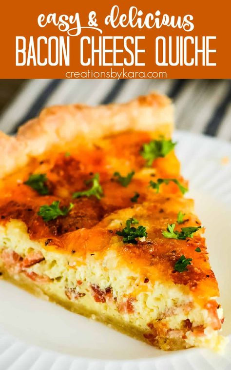 Bacon and Cheese Quiche is the perfect savory breakfast recipe for both kids and adults. It calls for simple ingredients, and you only need 10 minutes of prep time! #baconcheesequiche #baconquiche @Creations by Kara Bacon Cheese Quiche, Bacon Quiche Recipe, Bacon And Cheese Quiche, Cheesecake Fruit Salad, Cheese Quiche Recipe, Bacon Quiche, Bacon And Cheese, Easy Bacon, Cheese Quiche