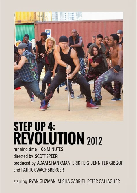 Step Up Movie Poster, Moose Step Up, Step Up Movies, Step Up 3, Revolution Poster, Poster Polaroid, Polaroid Movie Poster, Indie Movie Posters, Step Up Revolution