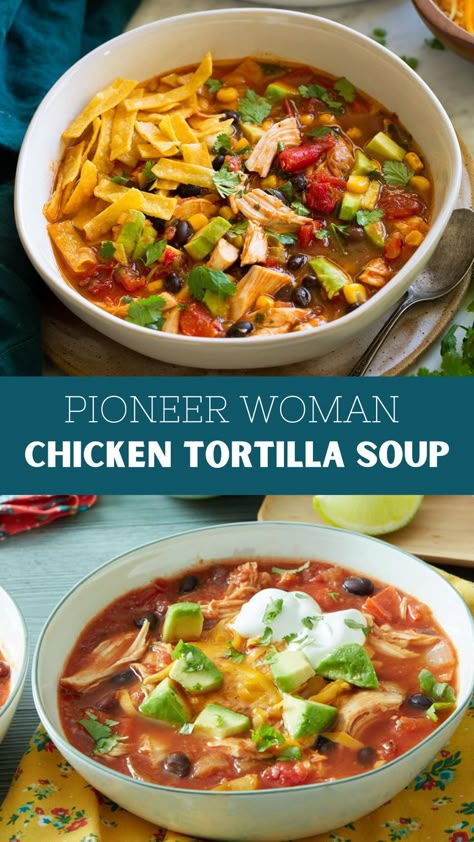 Pioneer Woman Chicken Tortilla Soup Salad Mexican, Pioneer Woman Chicken, With Cornbread, Mexican Rice, Chicken Tortilla, Chicken Tortilla Soup, Tortilla Soup, Broccoli Salad, Boneless Chicken