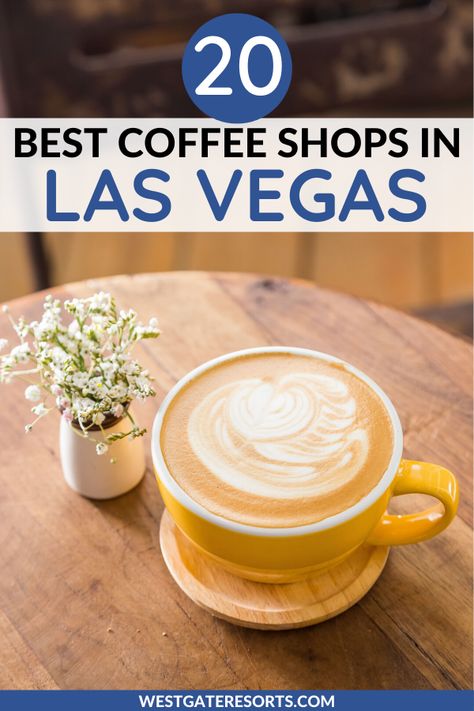 Coffee In Las Vegas, Coffee Shops Las Vegas Strip, Shopping Las Vegas, Las Vegas Coffee Shops, Vegas Living, Travel Vegas, Las Vegas Eats, Westgate Las Vegas, Las Vegas Shopping