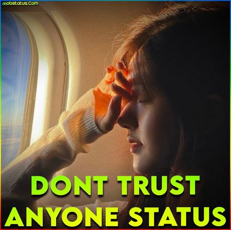 DON’T TRUST ANYONE WHATSAPP STATUS VIDEO Can't Trust Anyone, My Status, Cant Trust Anyone, Don't Trust Anyone, Myself Status, Don't Trust, Video Download, Dont Trust, Status Video