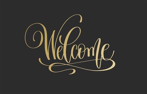 Vector welcome golden hand lettering ins... | Premium Vector #Freepik #vector #welcome-font #welcome-sign #handwriting-font #welcome-design Welcome Hand Lettering, Welcome Lettering, Welcome Font, Welcome Background, Retirement Party Decorations, Calligraphy Words, Welcome Letters, Welcome Banner, Hand Lettering Alphabet