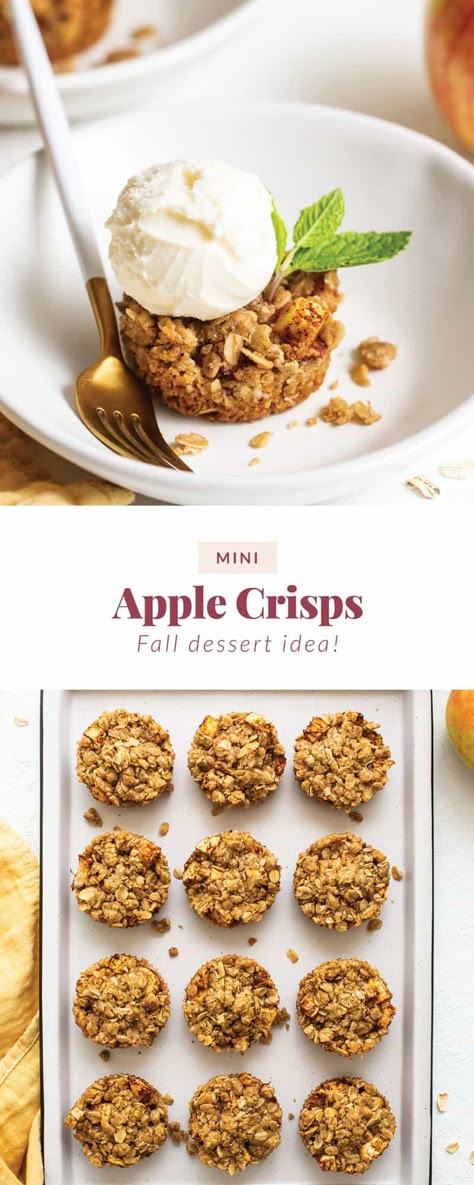 These mini apple crisps are a single-serve twist on classic apple crisps made in a muffin tin! Apple Crisp Muffin Bites, Apple Crisp Muffin Tin, Individual Apple Pies Muffin Tins, Muffin Pan Apple Pie Desserts, Mini Apple Dessert Cups, Mini Apple Dessert Recipes, Mini Apple Crisps In Muffin Tin, Apple Crumble Cups, Apple Crisp In Cupcake Pan