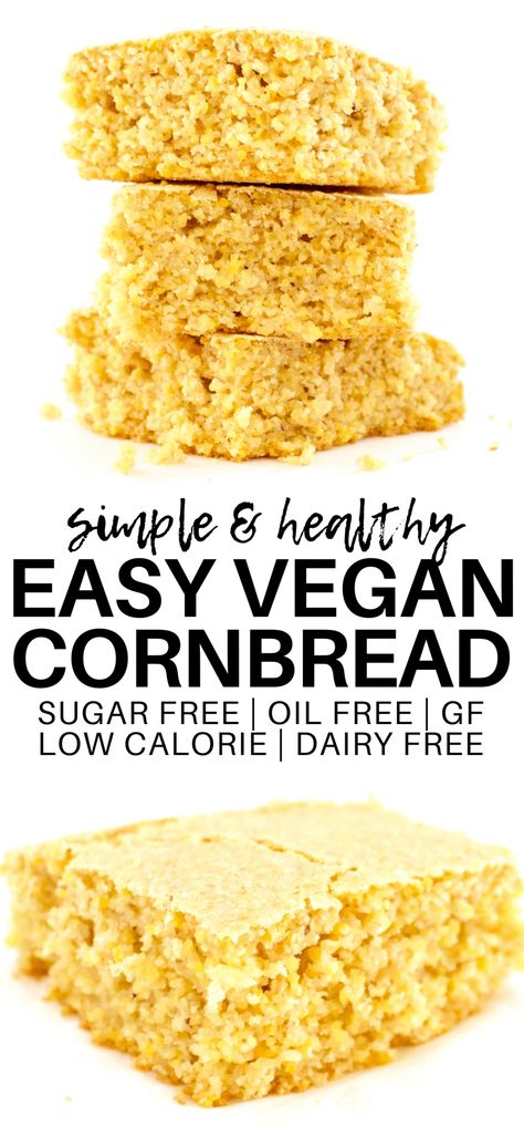 This AMAZING Vegan Cornbread is perfectly fluffy and delicious! It is so easy to make and ready in 30 minutes or less. It's also gluten-free, oil-free, sugar-free, and low-calorie - only 85 calories a slice! Vegan Oil Free Cornbread, Vegan Gf Cornbread, Oil Free Cornbread, Oil Free Gluten Free Vegan Recipes, Easy Vegan Cornbread, Vegan Oil Free Dessert, Vegan Gluten Free Cornbread, Hoshimotos Diet, Vegan Oil Free Recipes