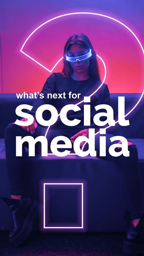 The future of social media explained. Neon Social Media Design, Social Media Explained, Social Media Campaign Design, Changes Are Coming, Technology Posts, Sb Design, Digital Advertising Design, Media Poster, Tech Branding