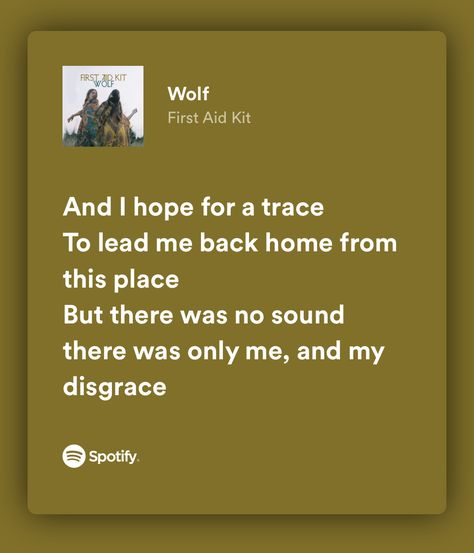 Wolf lyrics Aid Kit, First Aid Kit, First Aid, Songs, Feelings, Music