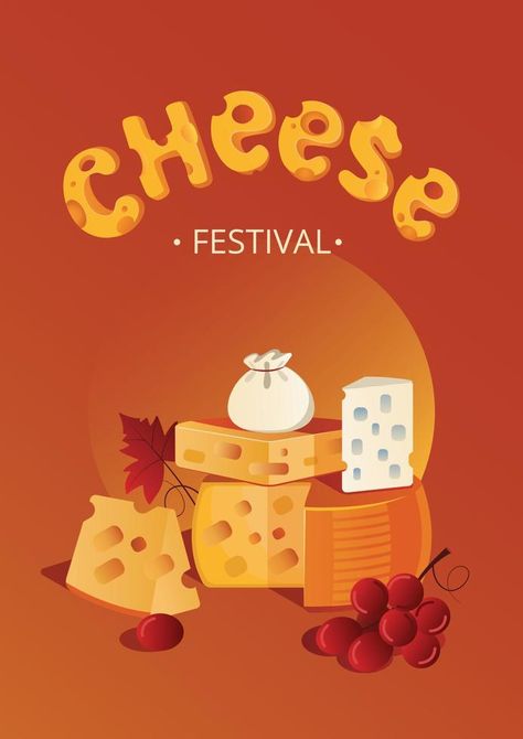 Poster for the cheese festival. Assorted cheeses Cheese Advertisement, Cheese Advertising, Cheese Poster, Cheese Festival, Cheese Display, Vector Landscape, Artwork Display, Festival Posters, Reference Poses