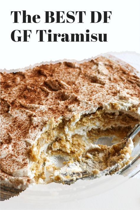 Gf Df Sf Desserts, Best Gf Df Desserts, Gluten Free Dairy Free Tiramisu, Gluten Free Dairy Free Tiramisu Recipe, Dairy Free Tiramisu Recipe, Gluten And Dairy Free Tiramisu, Holiday Desserts Gluten Free, Gf Tiramisu Recipe, Df Gf Desserts