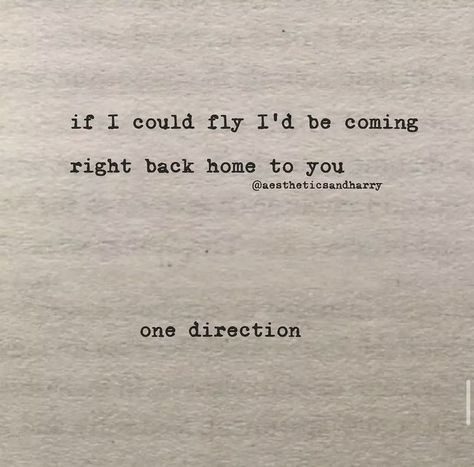 One Direction Lyrics Quotes, 1d Quotes Lyrics, 1d Quotes, Quote Jar, Harry Styles Quotes, More Lyrics, One Direction Lyrics, Direction Quotes, Quotes Lyrics